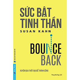 Sách - Sức Bật Tinh Thần - Xuyên Qua Thất Bại Để Thành Công - First News