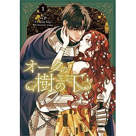 Sách ngoại văn: オークの樹の下 - Ouku No Ki No Shita 1 - 