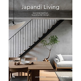 Hình ảnh sách Japandi Living - Japanese Tradition. Scandinavian Design