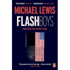 Sách kinh tế tiếng Anh: Flash Boys - Penguin