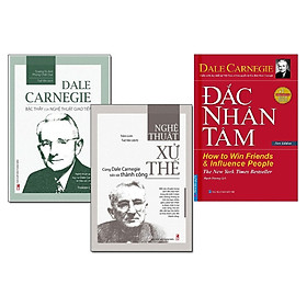 Combo Nghệ Thuật Xử Thế (Dale Carnegie Bậc Thầy Của Nghệ Thuật Giao Tiếp + Xử Thế) - Tái Bản + Đắc Nhân Tâm - Bìa Cứng