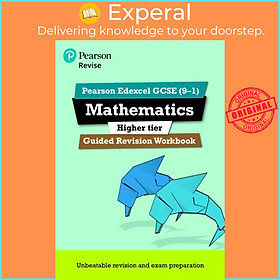 Sách - Pearson REVISE Edexcel GCSE (9-1) Mathematics Higher Guided Revision Workbook: For 20 by  (UK edition, paperback)