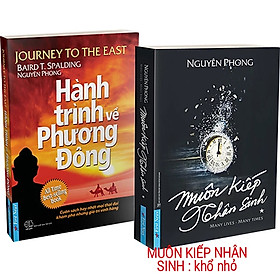 Combo 2 Cuốn : Muôn Kiếp Nhân Sinh + Hành Trình Về Phương Đông