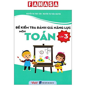 Đề Kiểm Tra Đánh Giá Năng Lực Môn Toán - Lớp 3