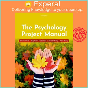 Sách - The Psychology Project Manual by Emma Whitt (UK edition, paperback)