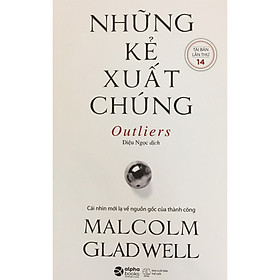 Nơi bán Những kẻ xuất chúng - Tái bản lần thứ 14 - Giá Từ -1đ