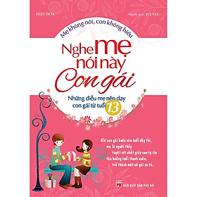 SÁCH - NGHE MẸ NÓI NÀY CON GÁI