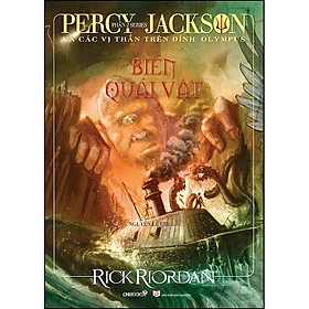 [Download Sách] Biển Quái Vật (Phần 2 Series Percy Jackson Và Các Vị Thần Trên Đỉnh Olympus)(Tái Bản)