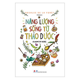 [Download Sách] Năng Lượng Sống Từ Thảo Dược