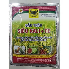 Mua Phân bón đầu trâu SIÊU KALI + TE giúp quả lớn nhanh - đẹp - năng suất cao