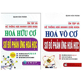 COMBO ÔN TẬP VÀ HỆ THỐNG HÓA NHANH GIÁO KHOA: HÓA HỮU CƠ + HÓA VÔ CƠ SƠ ĐỒ PHẢN ỨNG HÓA HỌC (BỘ 2 CUỐN) - HA