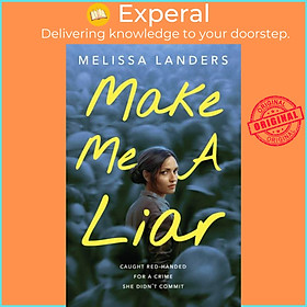 Sách - Make Me a Liar (International Paperback Edition) by Melissa Landers (UK edition, paperback)
