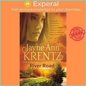 Sách - River Road: a standalone romantic suspense novel by an internationall by Jayne Ann Krentz (UK edition, paperback)