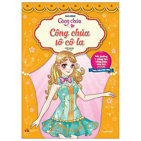 Dán Hình Công Chúa - Công Chúa Sô Cô La (Tái Bản 2023)
