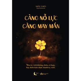 Càng Nỗ Lực Càng May Mắn - AZ Việt Nam