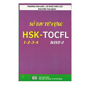 Sổ Tay Từ Vựng HSK 1-2-3-4 – TOCFL Band A