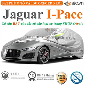 Bạt che phủ xe ô tô Jaguar I-Pace vải dù 3 lớp CAO CẤP BPXOT - OTOALO