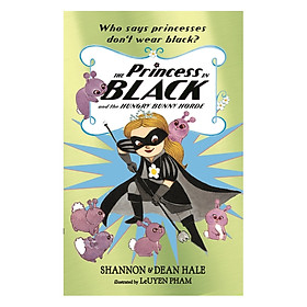 The Princess in Black and the Hungry Bunny Horde