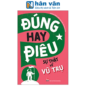 Đúng hay điêu - sự thật về vũ trụ