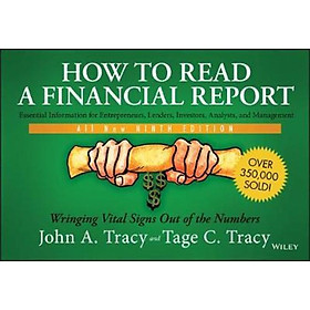 Hình ảnh Sách - How to Read a Financial Report : Wringing Vital Signs Out of the Numbers by John A. Tracy (US edition, paperback)