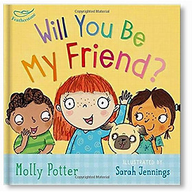 Hình ảnh sách Will You Be My Friend? : From the bestselling author of How Are You Feeling Today?