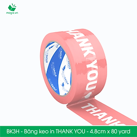 BK3H - 3 Cuộn băng keo in chữ THANK YOU 4.8cm x 80yard băng dính niêm phong hàng dễ vỡ