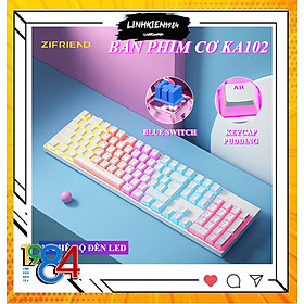 Bàn phím cơ Blue Switch ZIFRIEND KA102T với thiết kế full size 104 phím sử dụng keycap pudding xuyên led cực đẹp