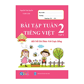 Bài Tập Tuần Tiếng Việt Lớp 2 - Kết Nối Tri Thức - Tri Thức Việt