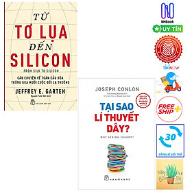 Combo Tại Sao Lí Thuyết Dây? và Từ Tơ Lụa Đến Silicon - Câu Chuyện Về Toàn Cầu Hóa Thông Qua 10 Cuộc Đời Lạ Thường ( Tặng Kèm Sổ Tay)