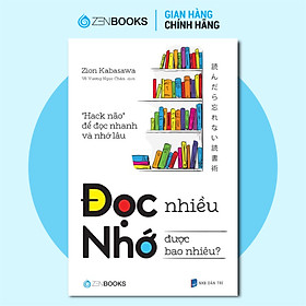 Đọc nhiều nhớ được bao nhiêu?
