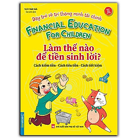 Dạy Trẻ Về Trí Thông Minh Tài Chính - Minh