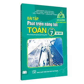 Sách - Bài tập phát triển năng lực toán lớp 7 tập 1 - PB1 (SP)