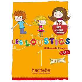 Sách học tiếng Pháp- LES LOUSTICS 1 - PACK LIVRE DE L'ELEVE + VERSION NUMERIQUE (A1.1)