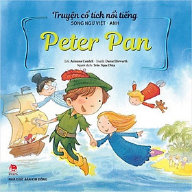 [Download Sách] Sách - Truyện cổ tích nổi tiếng - song ngữ Việt Anh: Peter Pan