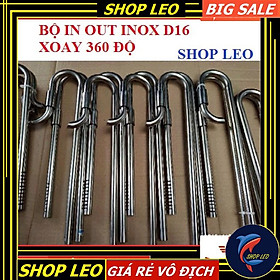 BỘ IN OUT INOX PHI 16 XOAY 360 ĐỘ - IN OUT INOX