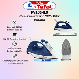 Bàn ủi hơi nước Tefal FV1054L0 1200W - Bàn ủi hơi nước Tefal Easy Steam FV1955E0 1400W  - Hàng Chính Hãng