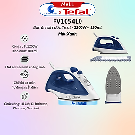 Bàn ủi hơi nước Tefal FV1054L0 - Hàng Chính Hãng - Công suất 1200W làm nóng nhanh, tiết kiệm điện năng - Dung tích bình nước 180 ml