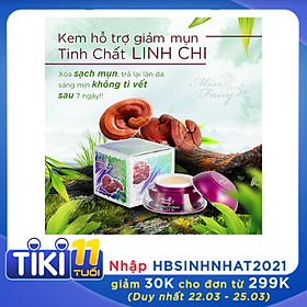 KEM MISSFAIRY LINH CHI 15g - NGĂN NGỪA MỤN - GIẢM THÂM