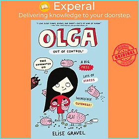 Sách - Olga: Out of Control by Elise Gravel (UK edition, paperback)