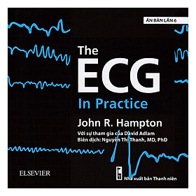 Nơi bán The ECG In Practice (Ấn Bản Lần 6) - Giá Từ -1đ