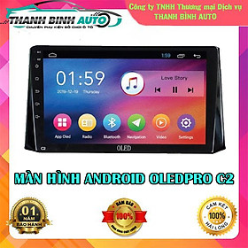 Màn hình android cho ô tô 0LEDPR0 C2 Ram 2G Rom 32G 4 nhân, có quạt tản nhiệt. Bảo hành chính hãng 18 tháng