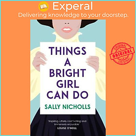 Sách - Things a Bright Girl Can Do by Sally Nicholls (UK edition, paperback)
