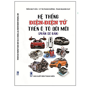 Hình ảnh sách Hệ Thống Điện - Điện Tử Trên Ô Tô Đời Mới ( Phần Cơ Bản ) ( Tặng Kèm Sổ Tay)