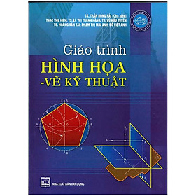 [Download Sách] Giáo Trình Hình Họa - Vẽ Kỹ Thuật