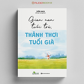 Hình ảnh Gian Nan Tuổi Trẻ Thảnh Thơi Tuổi Già