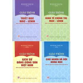 Hình ảnh sách Combo 4 cuốn Giáo Trình Dành Cho Bậc Đại Học Hệ Không Chuyên Lý Luận Chính Trị: Giáo Trình Triết Học Mác – Lênin + Giáo Trình Kinh Tế Chính Trị Mác – Lênin + Giáo Trình Lịch Sử Đảng Cộng Sản Việt Nam + Giáo Trình Chủ Nghĩa Xã Hội Khoa Học 