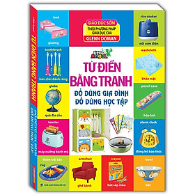 Sách - Từ Điển Bằng Tranh Đồ Dùng Gia Đình, Đồ Dùng Học Tập - Bìa Cứng - Minh Thắng