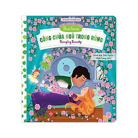 Sách chuyển động - First stories - Công chúa ngủ trong rừng - Sleeping Beauty