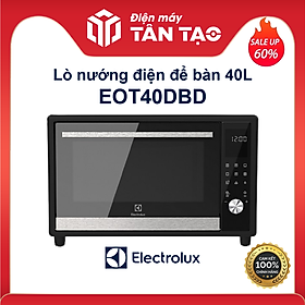 Mua Lò nướng Electrolux EOT40DBD 40 lít - Hàng Chính Hãng