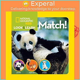 Sách - Look and Learn: Match! by National Geographic Kids (US edition, paperback)